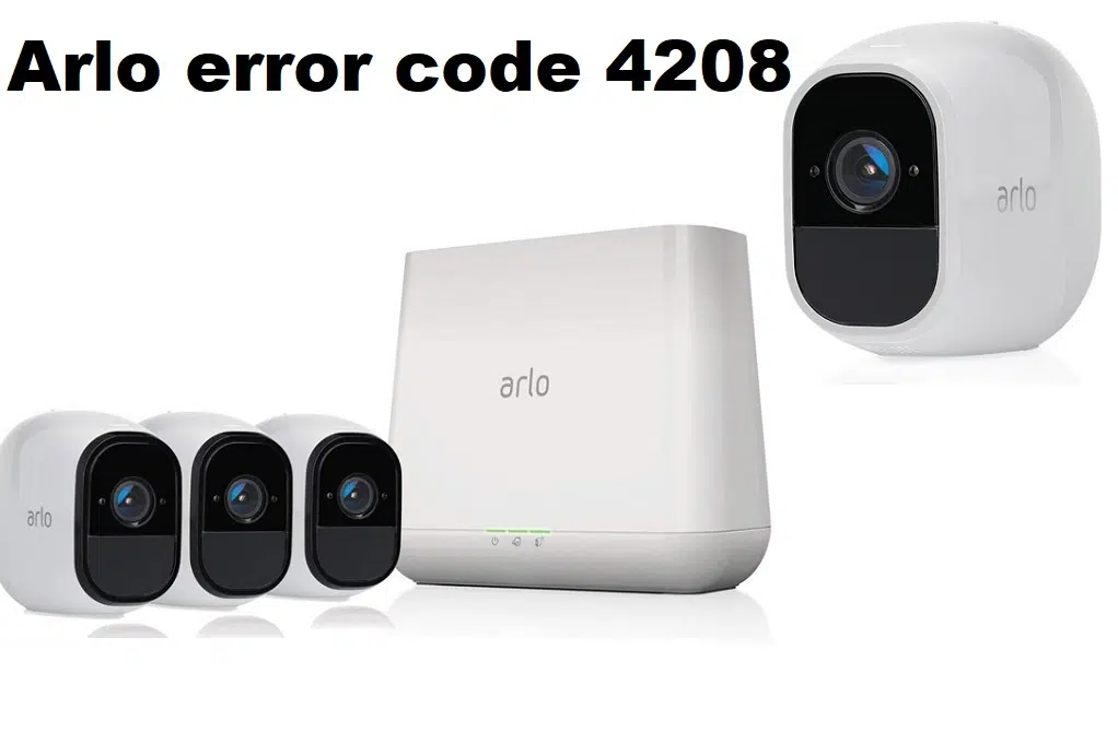 Arlo error code 4208